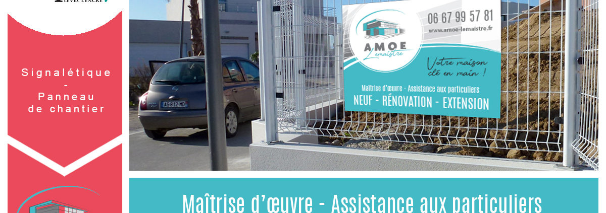Panneau de chantier Orvault AMOE Lemaistre